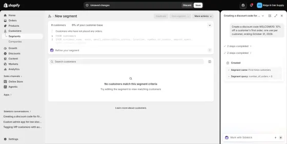 Same prompt, second run: it drafted a "First-time customers" segment, still unsaved